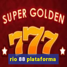 rio 88 plataforma